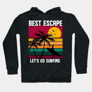 Lets go Surfing Hoodie